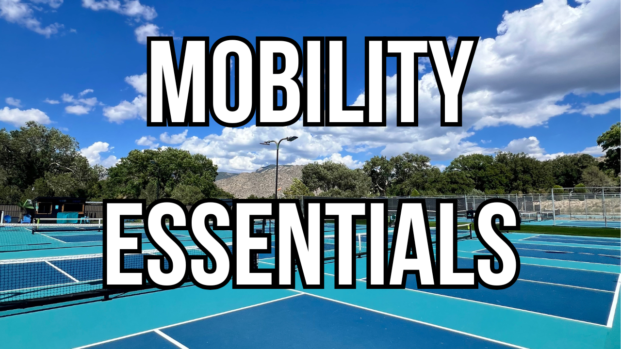 Mobility Essentials